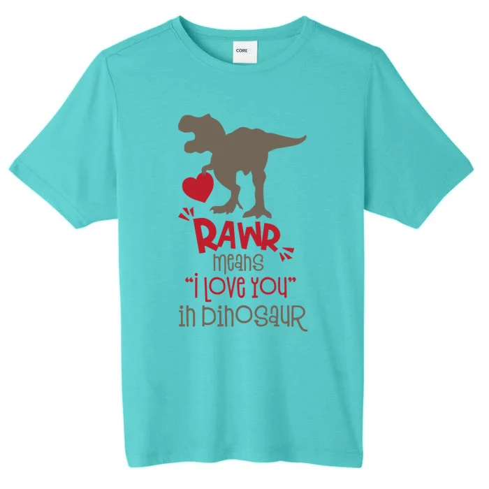 Rawr Means Icute Giftlove You In Dinosaur Valentines Day 2022 Gift ChromaSoft Performance T-Shirt