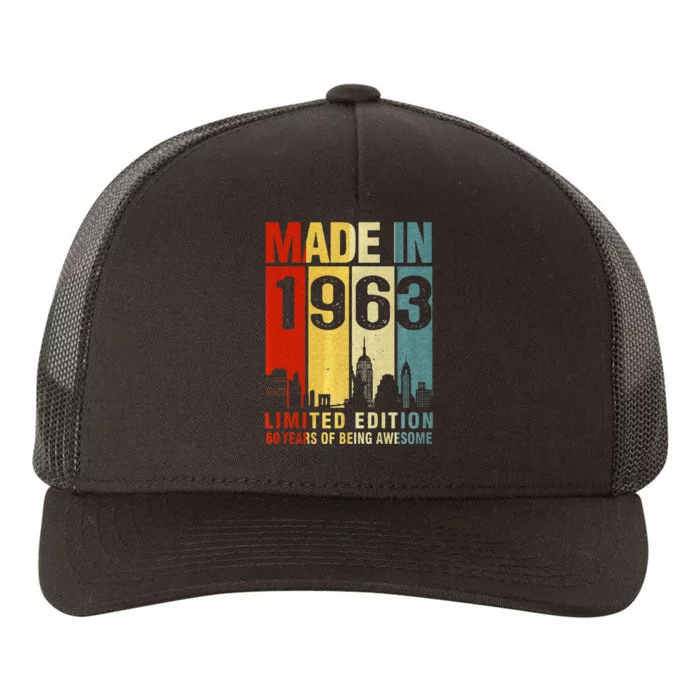 Retro Made In 1963 Limited Edition 60 Years Of Being Awesome Yupoong Adult 5-Panel Trucker Hat