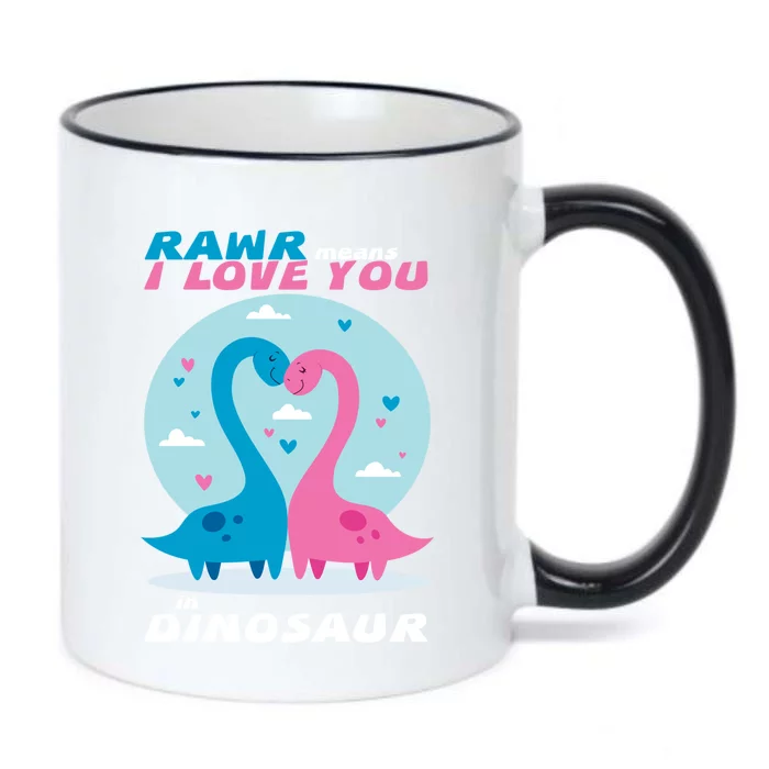 Rawr Means I Love You Dinosaur Valentine Valentines Love Gift Black Color Changing Mug