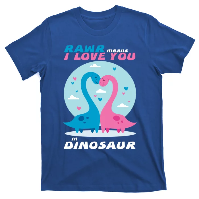 Rawr Means I Love You Dinosaur Valentine Valentines Love Gift T-Shirt