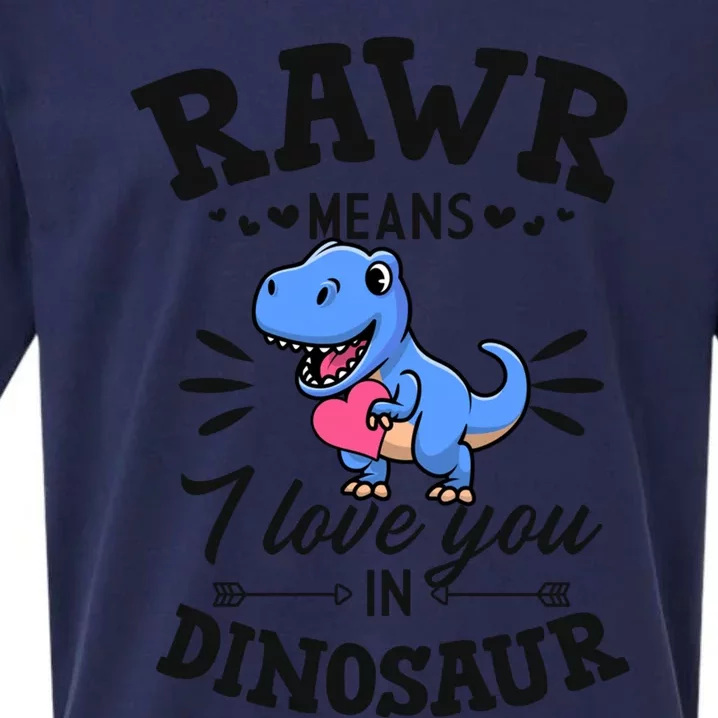 Rawr Means I Love You In Dinosaur Tgreat Giftrex Cute Valentines Day Gift Sueded Cloud Jersey T-Shirt