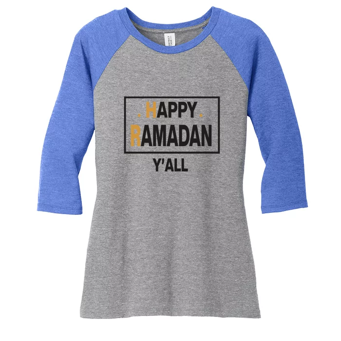 Ramadan Mubarak It's Ramadan Y'all Gift Ramadan Kareem Women's Tri-Blend 3/4-Sleeve Raglan Shirt