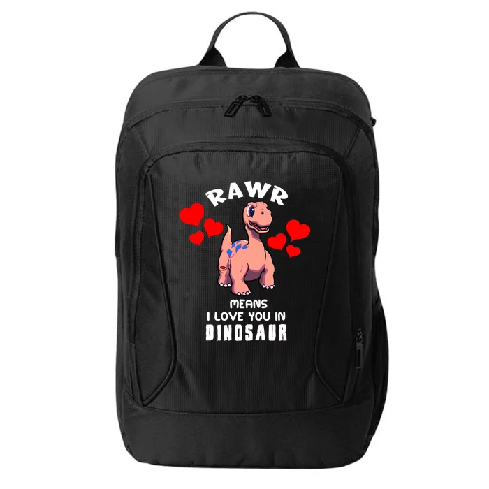 Rawr Means I Love You In Dinosaur Brontosaurus Design Gift City Backpack