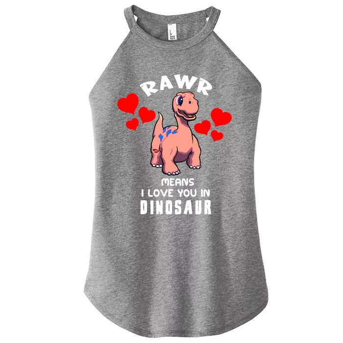 Rawr Means I Love You In Dinosaur Brontosaurus Design Gift Women’s Perfect Tri Rocker Tank