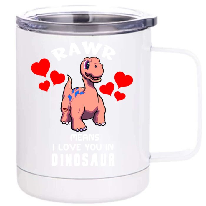 Rawr Means I Love You In Dinosaur Brontosaurus Design Gift Front & Back 12oz Stainless Steel Tumbler Cup