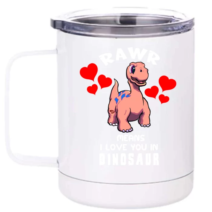 Rawr Means I Love You In Dinosaur Brontosaurus Design Gift Front & Back 12oz Stainless Steel Tumbler Cup