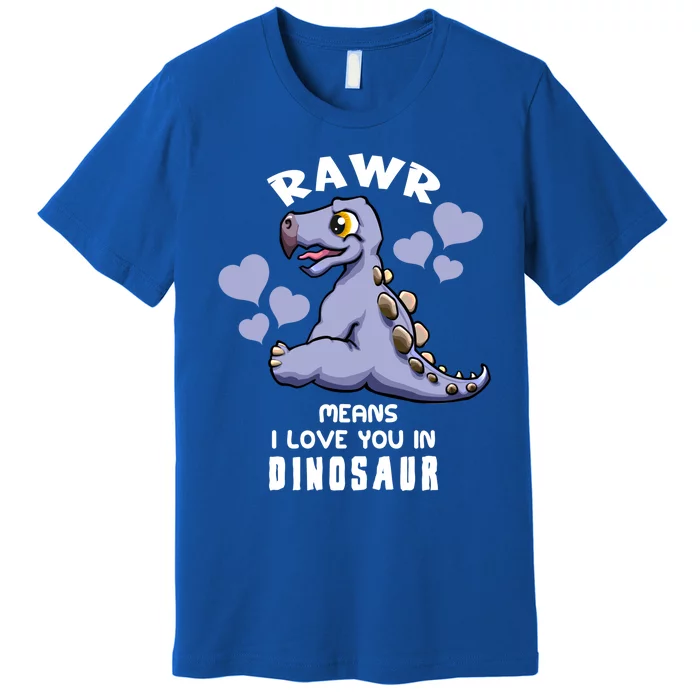 Rawr Means I Love You In Dinosaur Stegosaurus Design Gift Premium T-Shirt