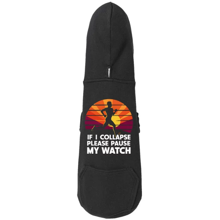 Running Marathon If I Collapse Funny Gift Doggie 3-End Fleece Hoodie