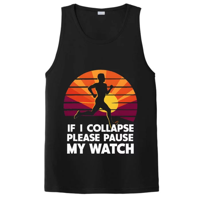 Running Marathon If I Collapse Funny Gift Performance Tank