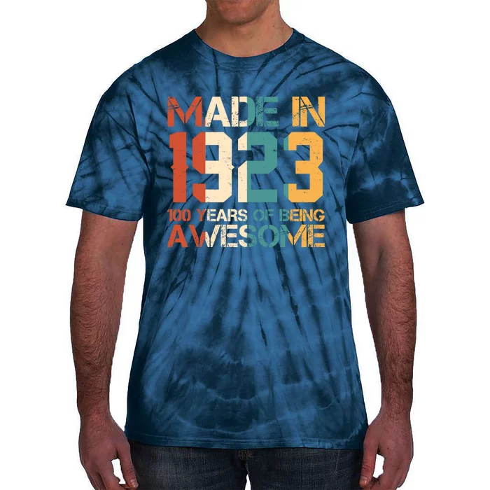 Retro Made In 1923 100 Years Of Being Awesome Birthday Tie-Dye T-Shirt