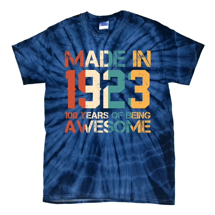 Retro Made In 1923 100 Years Of Being Awesome Birthday Tie-Dye T-Shirt