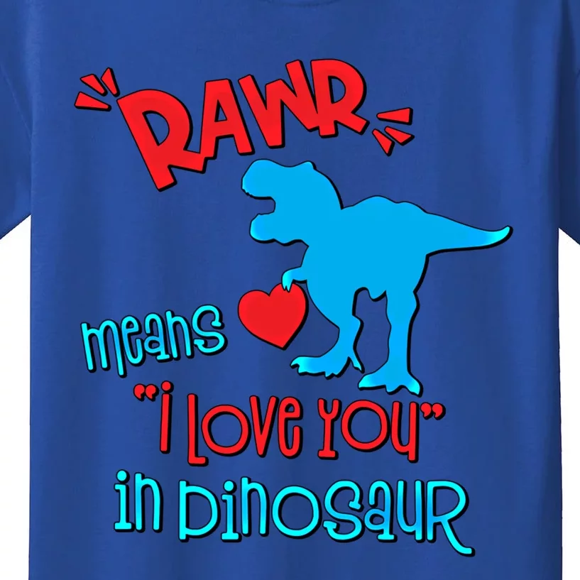 Rawr Means I Love You In Dinosaur Funny Valentine Gift Kids T-Shirt