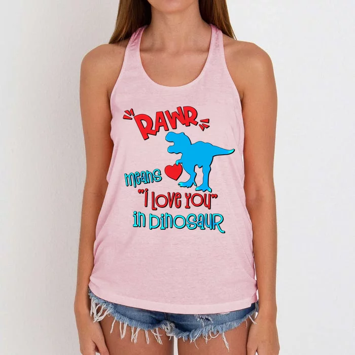 Rawr Means I Love You In Dinosaur Funny Valentine Gift Women's Knotted Racerback Tank