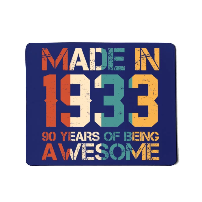 Retro Made In 1933 90 Years Of Being Awesome Birthday Mousepad