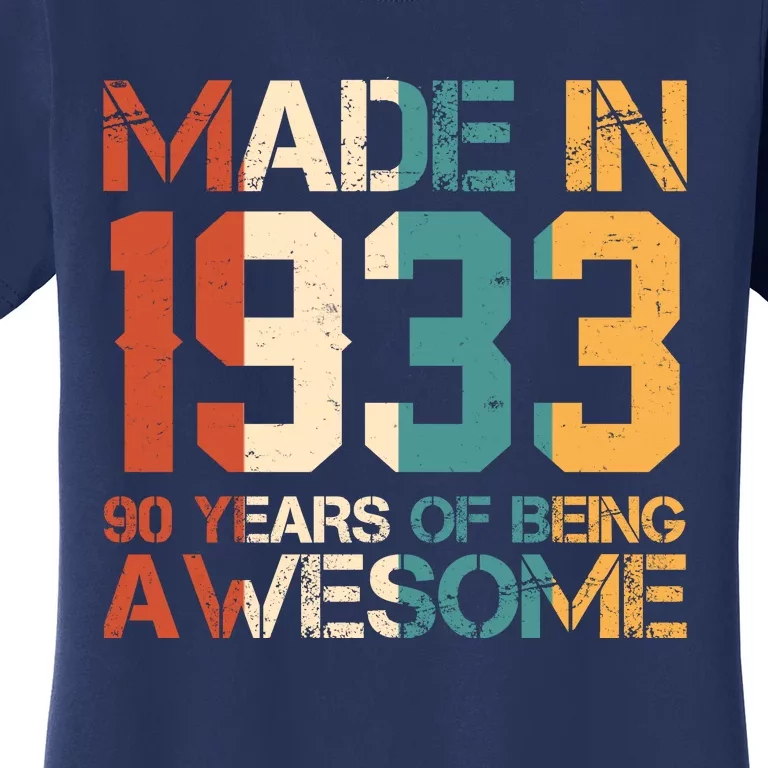 Retro Made In 1933 90 Years Of Being Awesome Birthday Women's T-Shirt