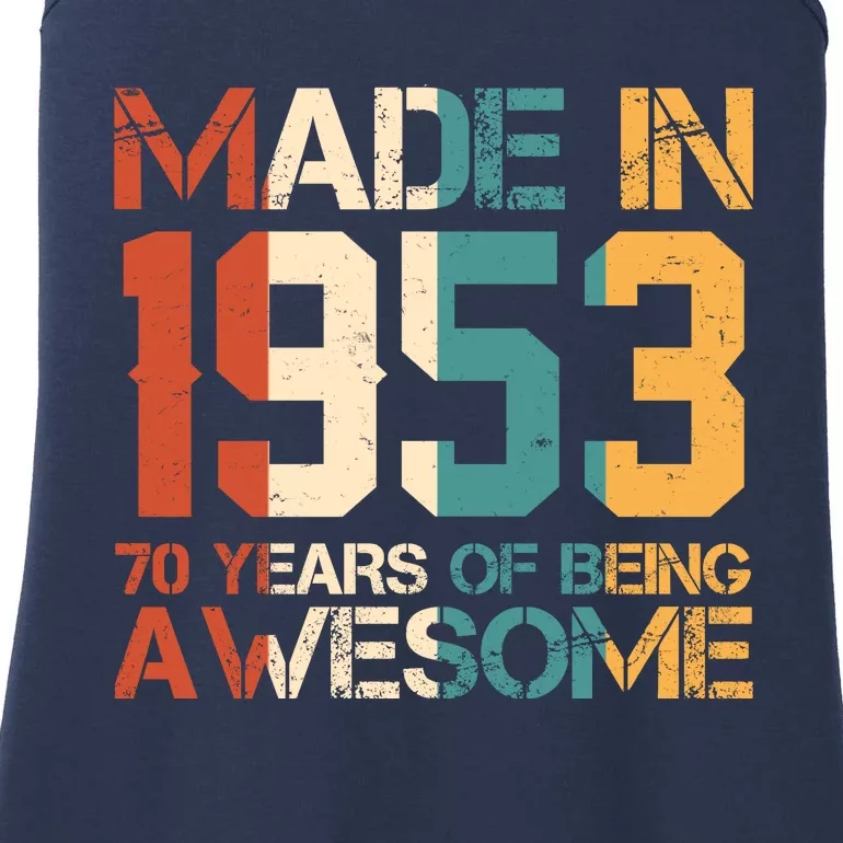 Retro Made In 1953 70 Years Of Being Awesome Birthday Ladies Essential Tank