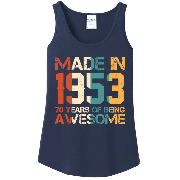 Retro Made In 1953 70 Years Of Being Awesome Birthday Ladies Essential Tank