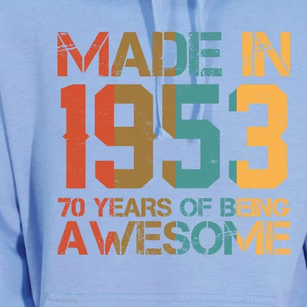 Retro Made In 1953 70 Years Of Being Awesome Birthday Unisex Surf Hoodie