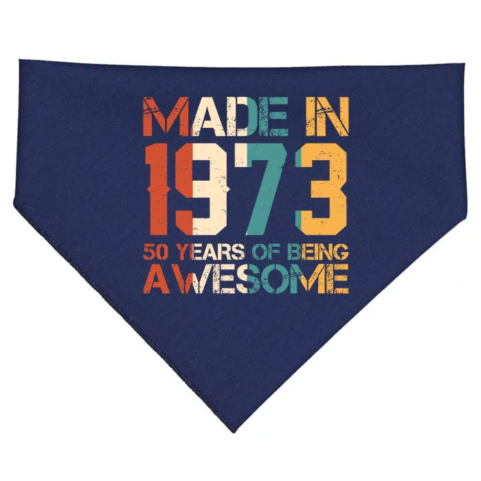 Retro Made In 1973 50 Years Of Being Awesome Birthday USA-Made Doggie Bandana