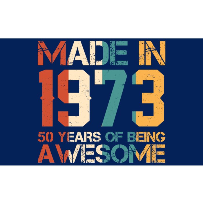 Retro Made In 1973 50 Years Of Being Awesome Birthday Bumper Sticker