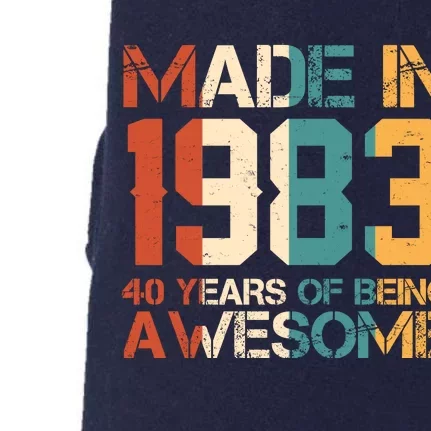 Retro Made In 1983 40 Years Of Being Awesome Birthday Doggie 3-End Fleece Hoodie