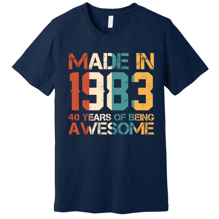 Retro Made In 1983 40 Years Of Being Awesome Birthday Premium T-Shirt