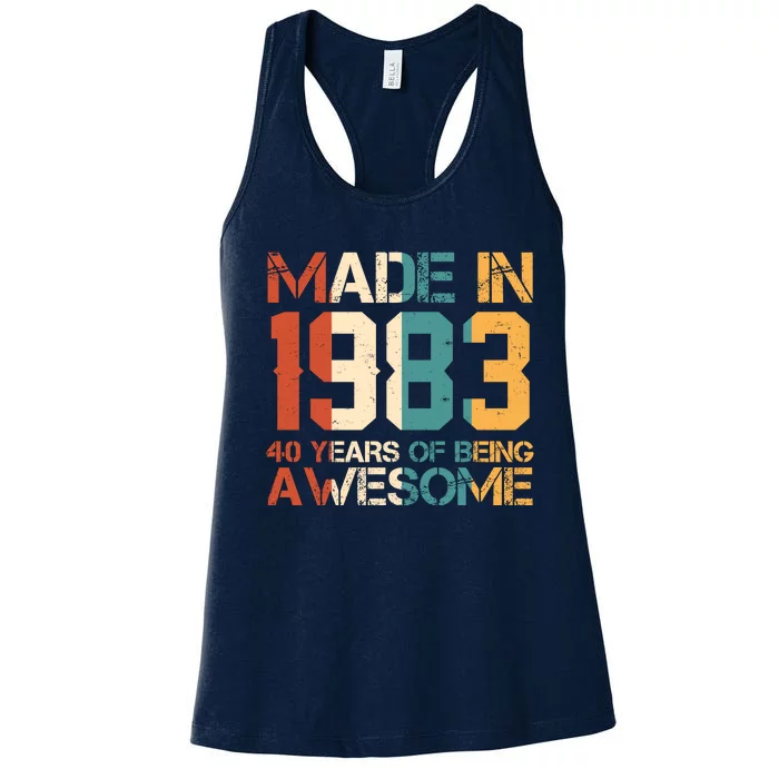 Retro Made In 1983 40 Years Of Being Awesome Birthday Women's Racerback Tank