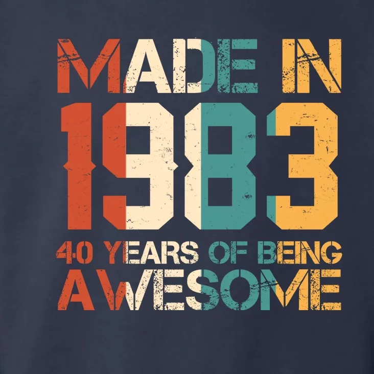 Retro Made In 1983 40 Years Of Being Awesome Birthday Toddler Hoodie