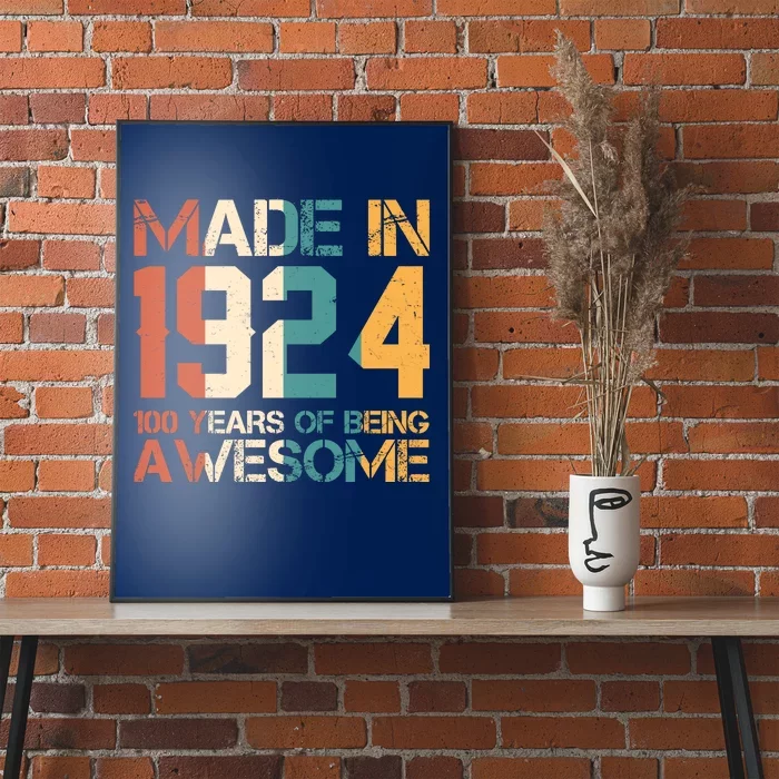 Retro Made In 1924 100 Years Of Being Awesome Birthday Poster