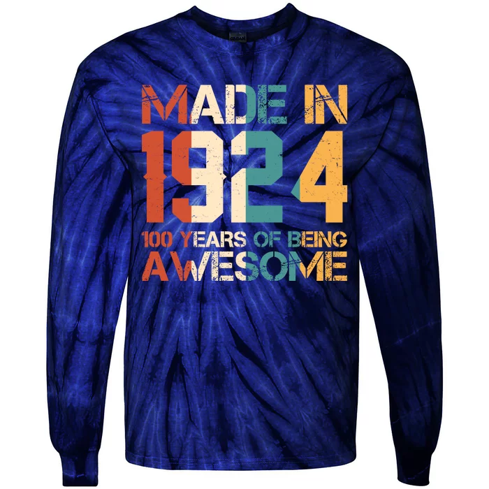 Retro Made In 1924 100 Years Of Being Awesome Birthday Tie-Dye Long Sleeve Shirt