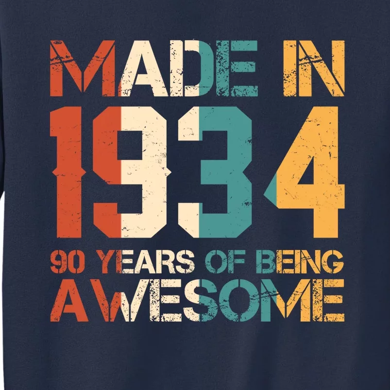 Retro Made In 1934 90 Years Of Being Awesome Birthday Sweatshirt