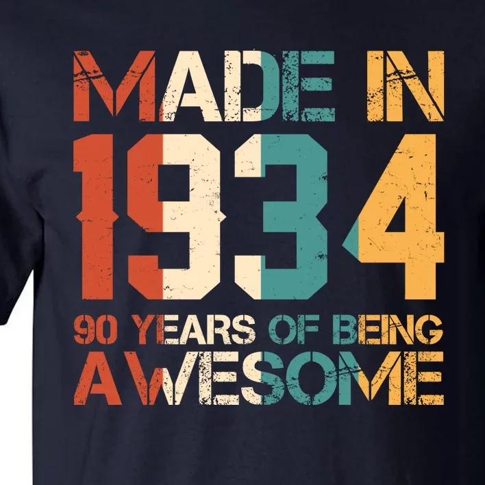 Retro Made In 1934 90 Years Of Being Awesome Birthday Tall T-Shirt