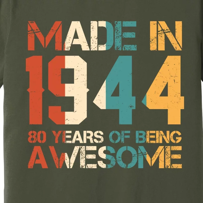 Retro Made In 1944 80 Years Of Being Awesome Birthday Premium T-Shirt