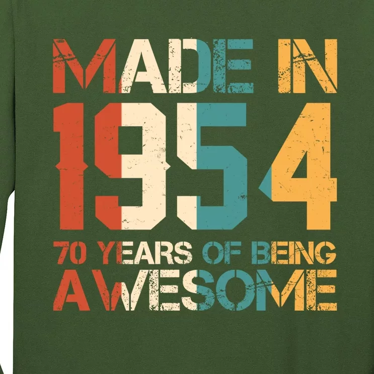 Retro Made In 1954 70 Years Of Being Awesome Birthday Long Sleeve Shirt