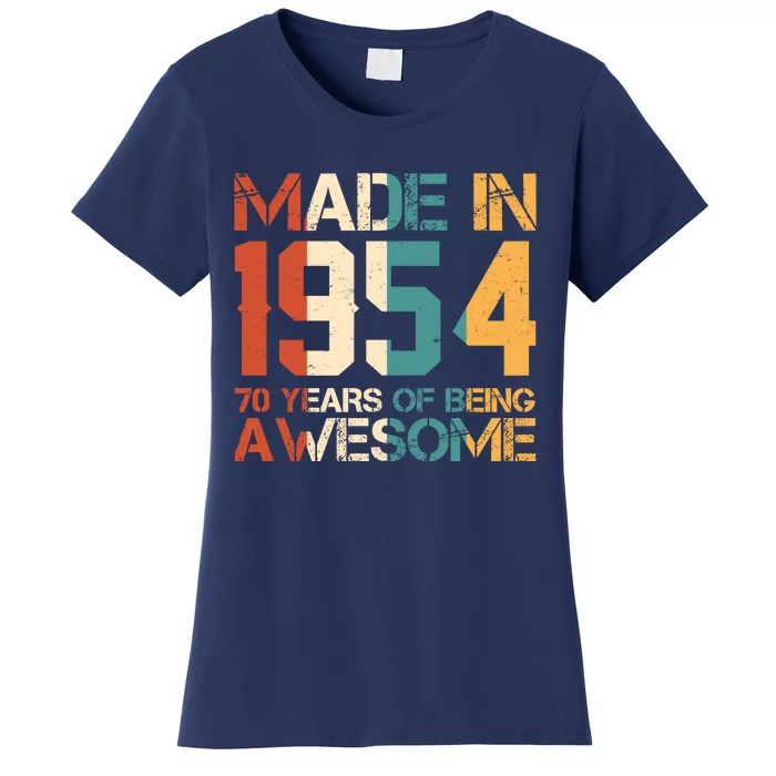 Retro Made In 1954 70 Years Of Being Awesome Birthday Women's T-Shirt