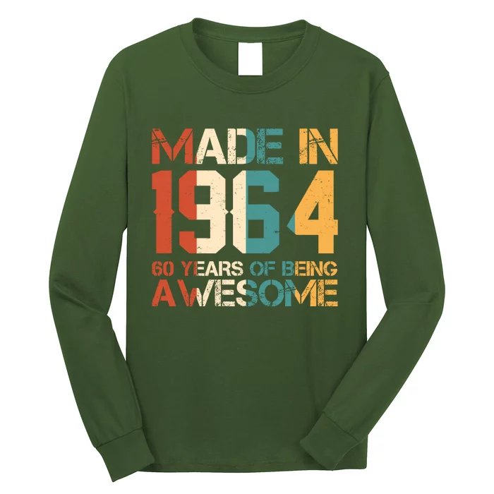 Retro Made In 1964 60 Years Of Being Awesome Birthday Long Sleeve Shirt