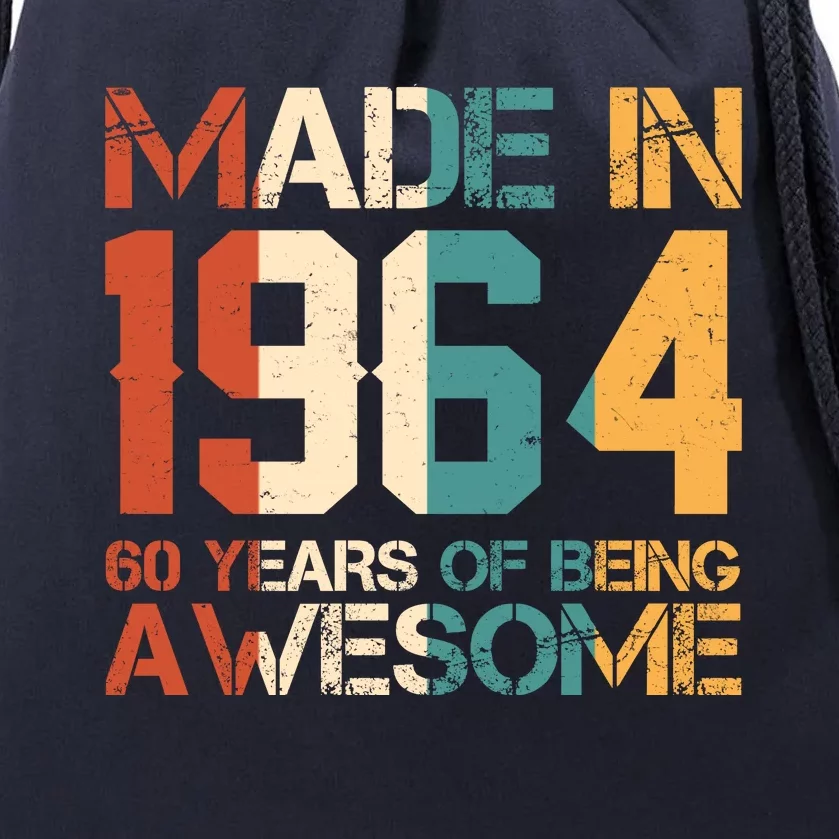 Retro Made In 1964 60 Years Of Being Awesome Birthday Drawstring Bag