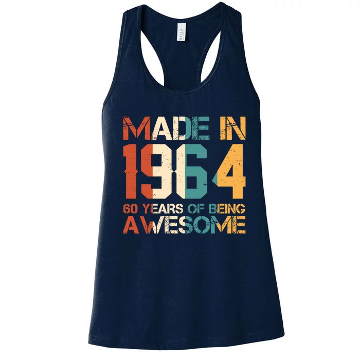 Retro Made In 1964 60 Years Of Being Awesome Birthday Women's Racerback Tank