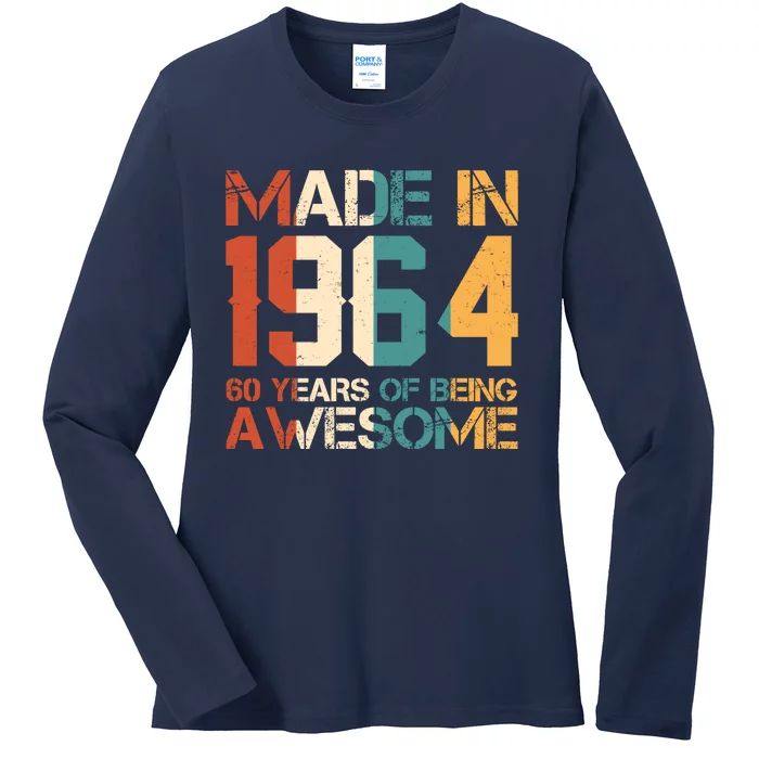 Retro Made In 1964 60 Years Of Being Awesome Birthday Ladies Long Sleeve Shirt