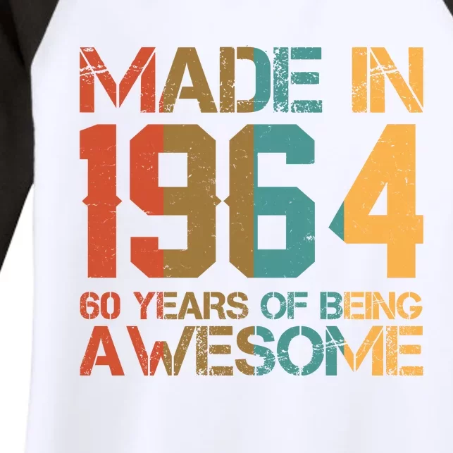 Retro Made In 1964 60 Years Of Being Awesome Birthday Women's Tri-Blend 3/4-Sleeve Raglan Shirt