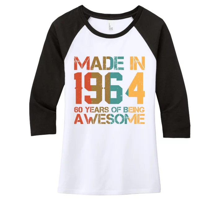 Retro Made In 1964 60 Years Of Being Awesome Birthday Women's Tri-Blend 3/4-Sleeve Raglan Shirt