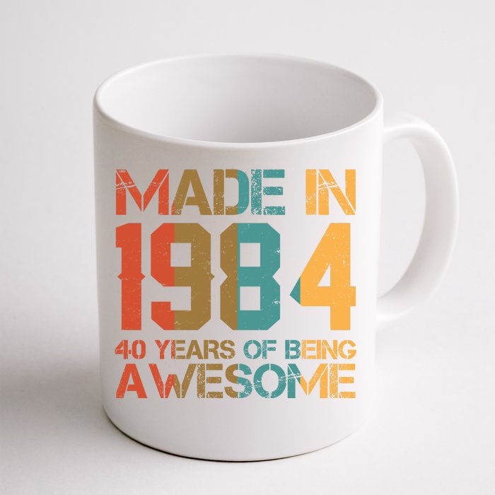 Retro Made In 1984 40 Years Of Being Awesome Birthday Front & Back Coffee Mug