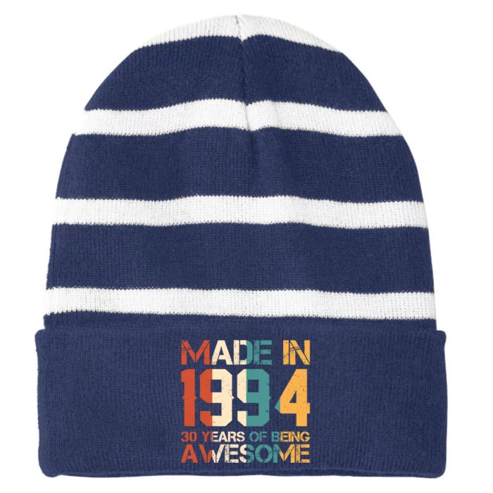 Retro Made In 1994 30 Years Of Being Awesome Birthday Striped Beanie with Solid Band