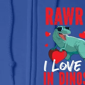 Rawr Means I Love You In Dinosaur Hearts Design Funny Gift Full Zip Hoodie