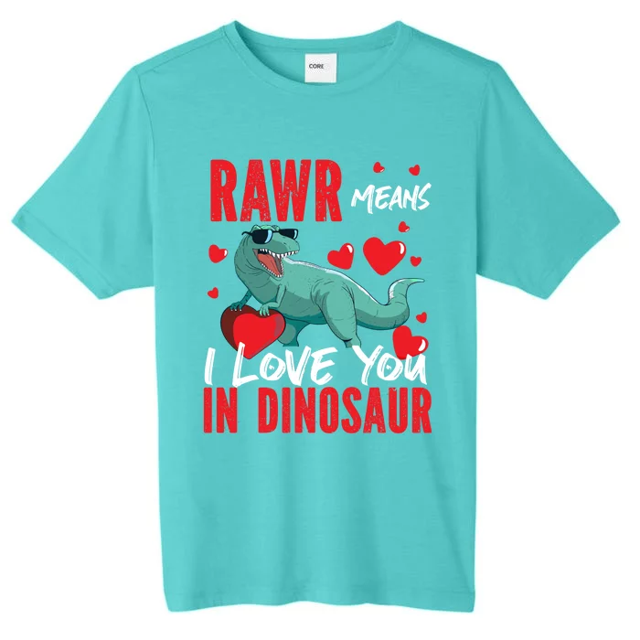 Rawr Means I Love You In Dinosaur Hearts Design Funny Gift ChromaSoft Performance T-Shirt