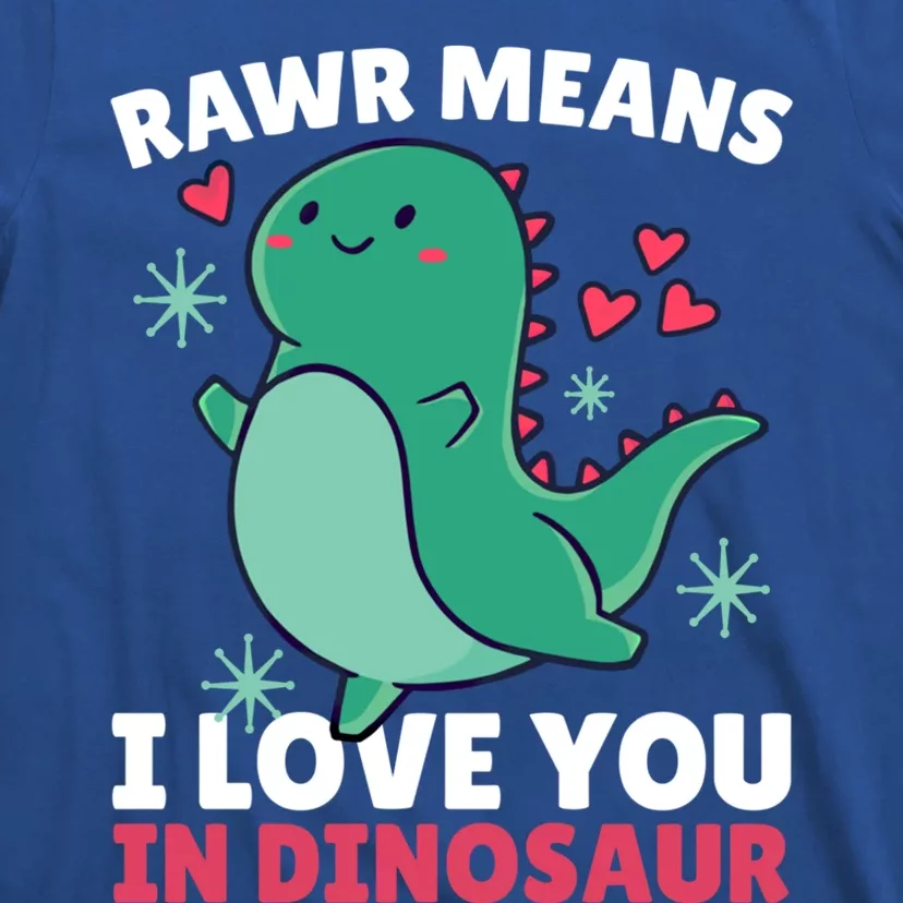 Rawr Means I Love You In Dinosaur Gift T-Shirt