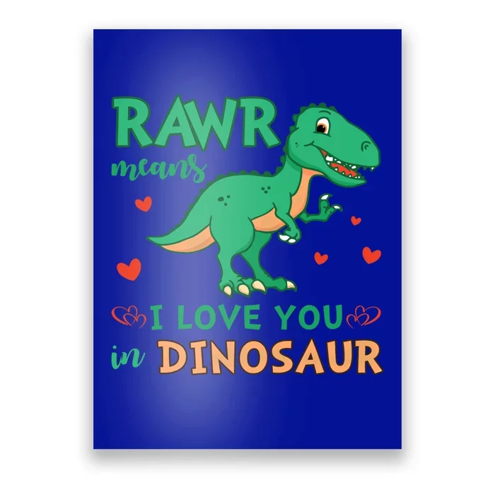 Rawr Means I Love You In Dinosaur Reptiles Png Meaningful Gift Poster