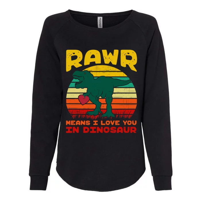 Rawr Means I Love You In Dinosaur Retro Sunset Heart Vintage Gift Womens California Wash Sweatshirt