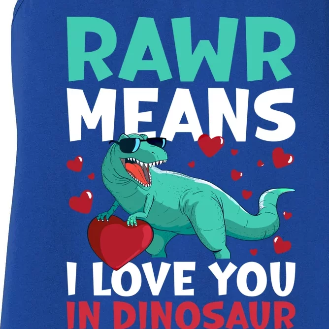 Rawr Means I Love You In Dinosaur Great Gift Women's Racerback Tank