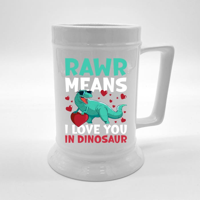 Rawr Means I Love You In Dinosaur Great Gift Front & Back Beer Stein